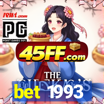 bet 1993